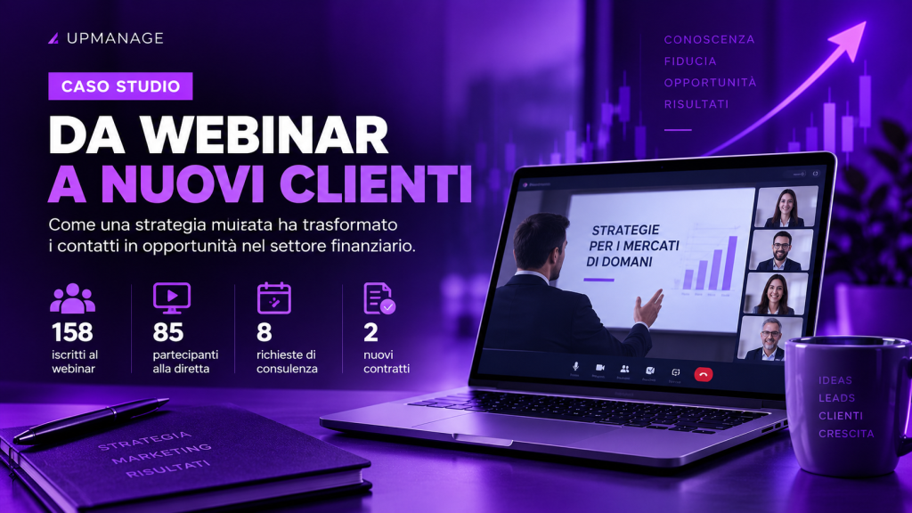 Da webinar a clienti con UpManage